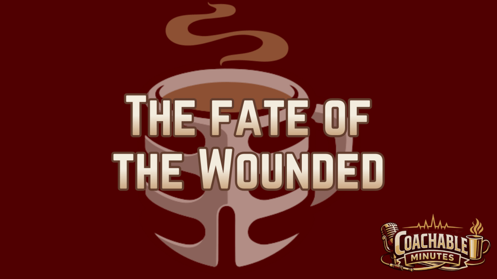 The fate of the wounded rests in your&nbsp;hands