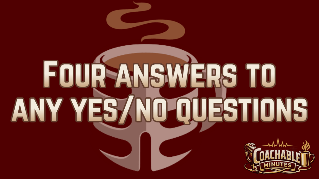 Four Answers to Any Yes/No&nbsp;Question